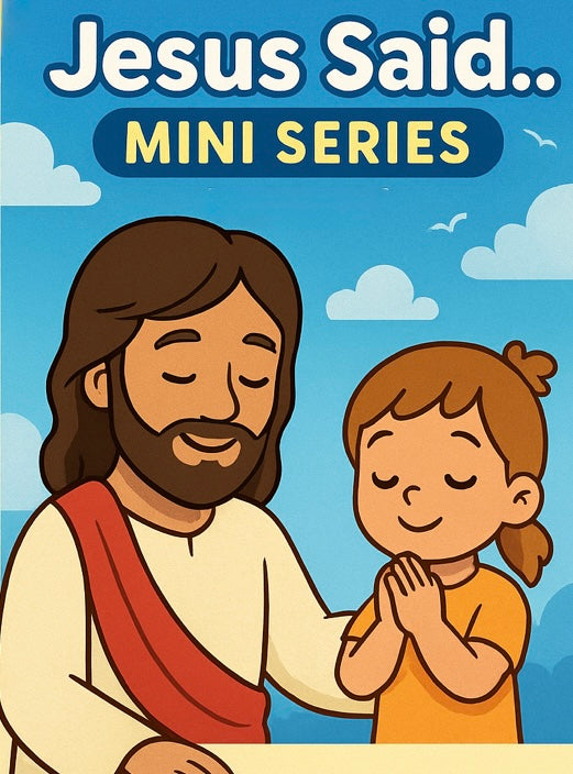 Jesus Said Mini Series – Printable Prayer Cards | Christian Devotional & Family Prayer Download